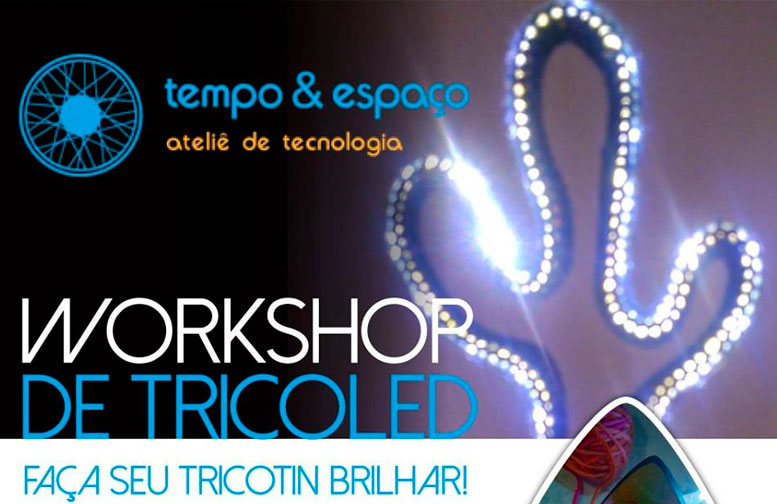 Workshop de Tricoled no Ateliê Tempo Espaço